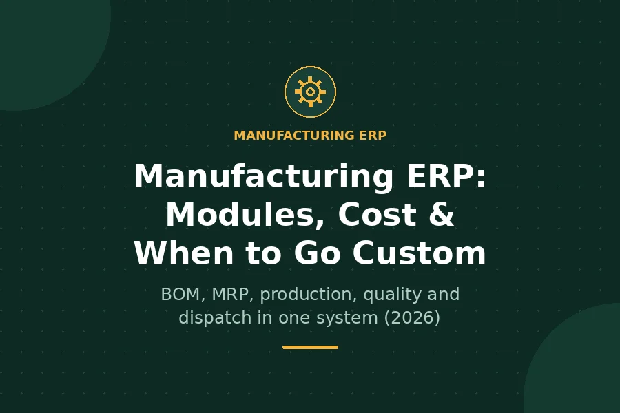 Manufacturing ERP software modules and cost 2026