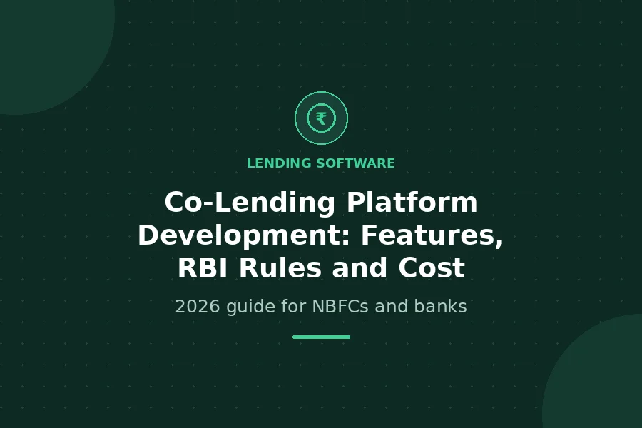 Co-lending platform development for NBFCs and banks