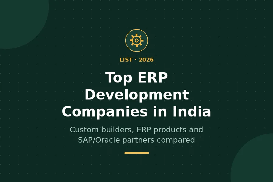 Top ERP development companies in India 2026