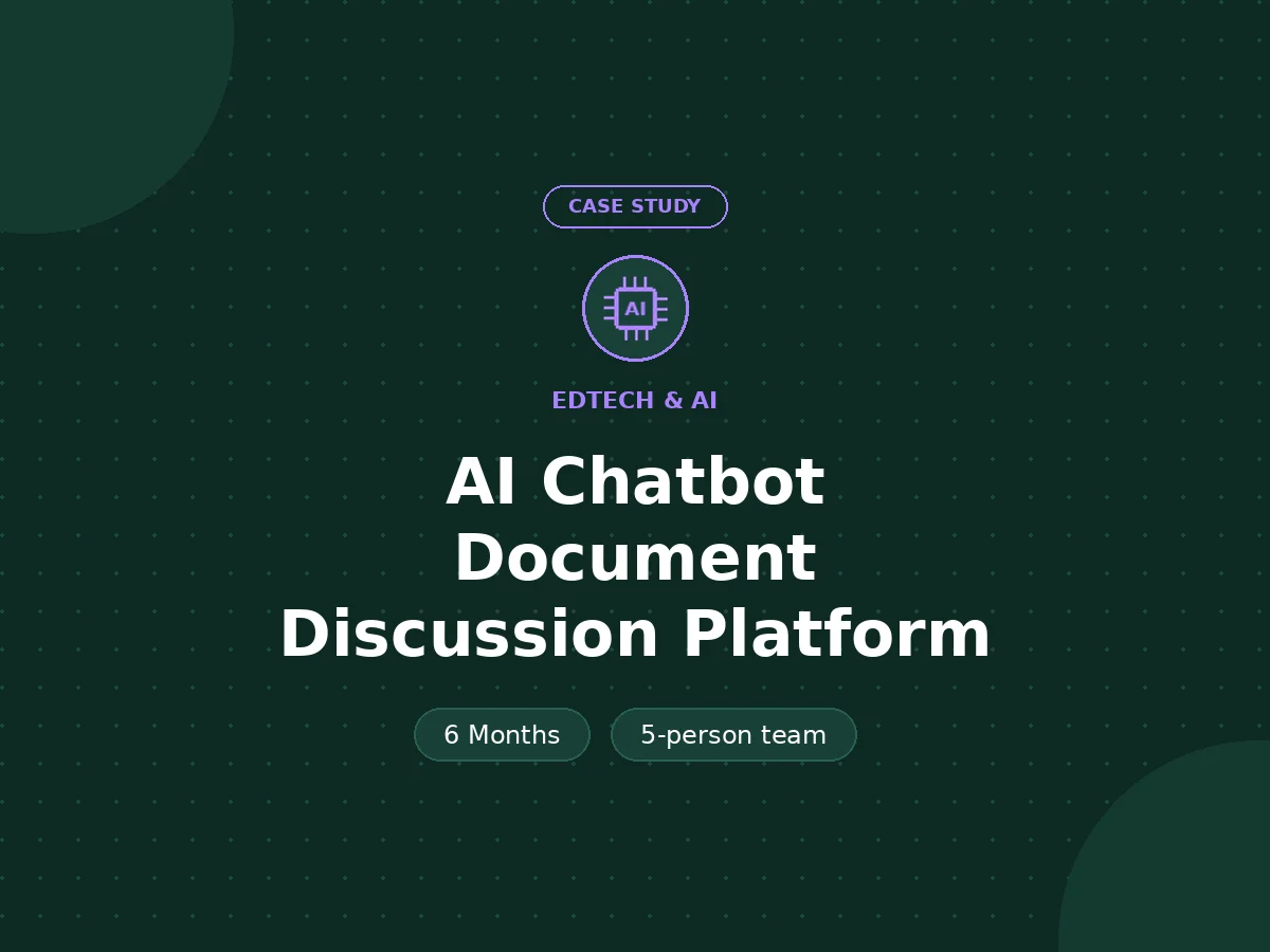 AI Chatbot Document Discussion Platform - EdTech & AI case study