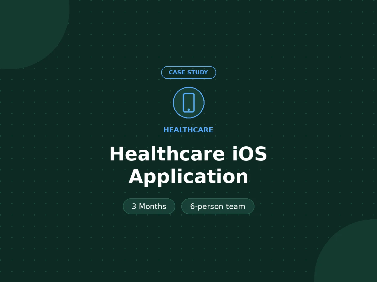 Healthcare iOS Application - Healthcare case study